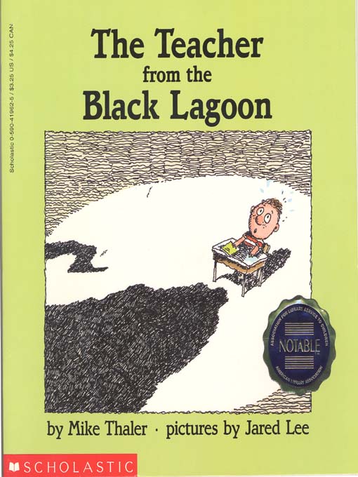 Title details for The Teacher from the Black Lagoon by Mike Thaler - Wait list